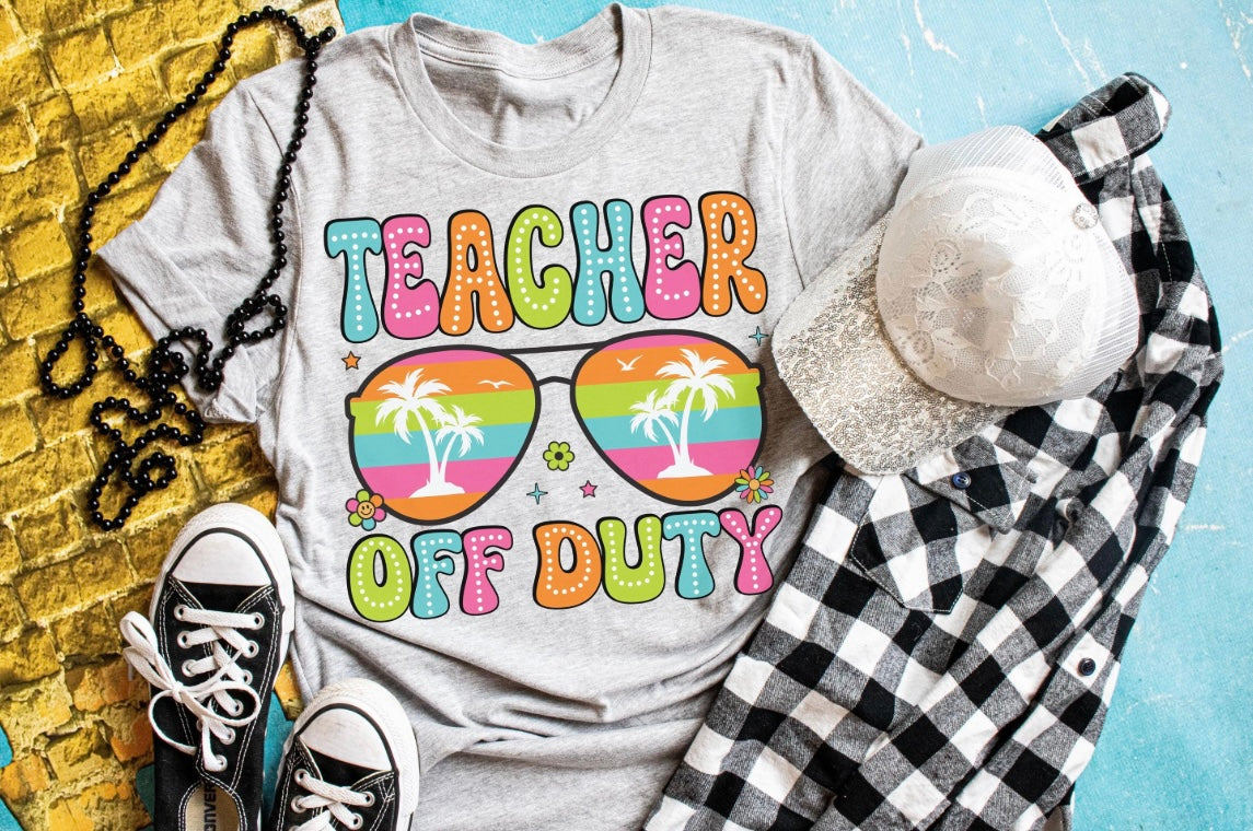 Teacher Off Duty Shirt
