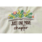 Just One More Chapter Embroidered canvas tote bag