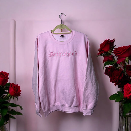 Motherhood sweatshirt